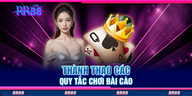 Thành thạo các quy tắc chơi bài cào 